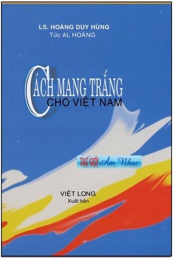 00001 - Sach :Cach Mang Trang Cho Viet (Hoang Duy Hung)
