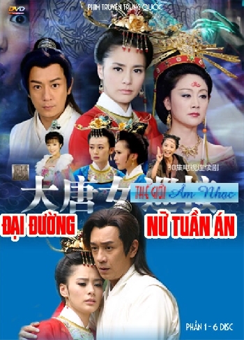 0001 - Phim Bo Trung Quoc :Dai Duong Nu Tuan An (Phan 1-6 Dia)