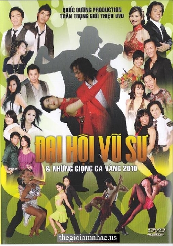 Dai Hoi Vu Su & Nhung Giong Ca Vang 2010