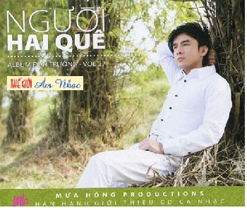 01 - CD Dan Truong :Nguoi Hai Que.
