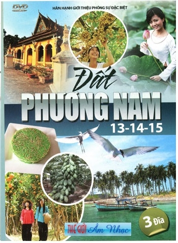 01 - Phong Su :Dat Phuong Nam # 13,14,15 (3 Dia)