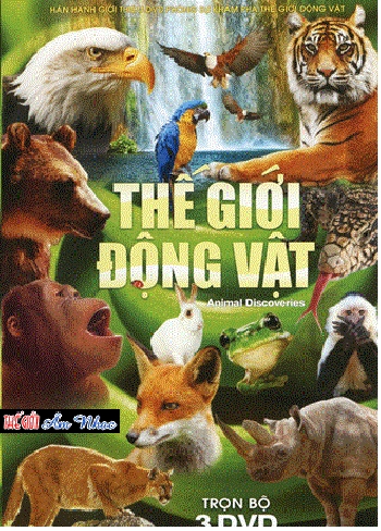 A - Phong Su :The Gioi Dong Vat - Animal Discoveries (3 Dia)