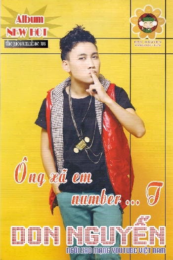 A - DVD Don Nguyen : Ong Xa Em Number 1.