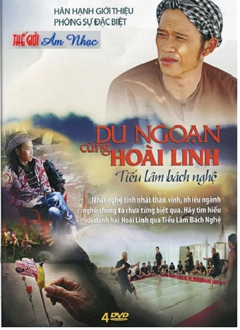 Phong Su :Du Ngoan Cung Hoai Linh - Tieu Lam Bach Nghe (4 Dia)