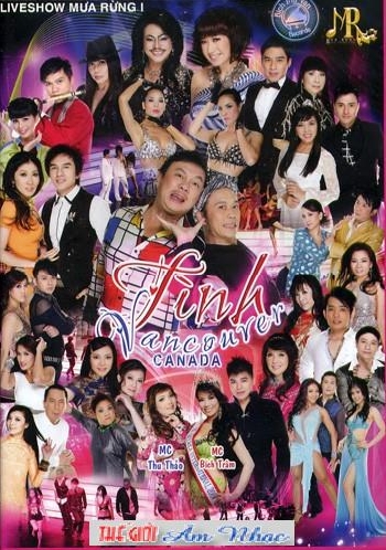 DVD Live Show Ca Nhac Mua Rung - Tinh Vancourer Canada ( 2 DVD)