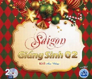 A - CD Saigon Giang Sinh 2 (2 Dia)