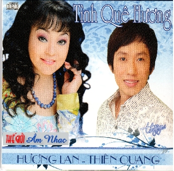 1 - CD Tinh Que Huong (Huong Lan,Thien Quang)