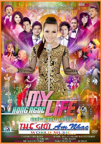 001 - Live Show Live Show Hong Ngoc :My Life (2 Dia)