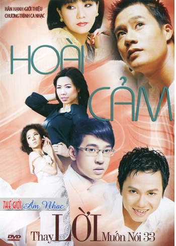 A - DVD Thay Loi Muon Noi 33 : Hoai Cam