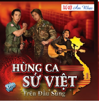 CD: Trên Đầu Súng- Hùng Ca Sử Việt 1