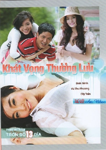 1 - Phim Bo Viet Nam :Khat Vong Thuong Luu (Tron Bo 13 Dia)