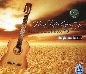 CD - Hoa Tau Guitar - Khuc Tinh Xua 3