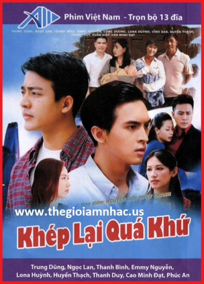 +            A-Phim Bộ VN:Khép Lại Qúa Khứ(Bộ 12 Dĩa)