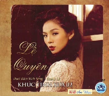 1 - CD Le Quyen : Khuc Tinh Xua 2.