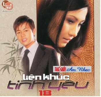 01 - CD Lien Khuc Tinh Yeu 18