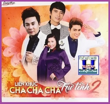 +     A - CD Lk Cha Cha cha Trử Tình 2.