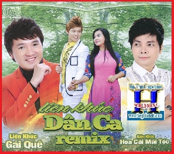 +CD Liên Khúc Dân Ca Remix-Gái Quê.