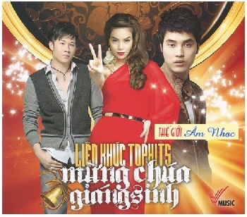 01 - CD Lien Khuc Tophits :Mung Chua Giang Sinh