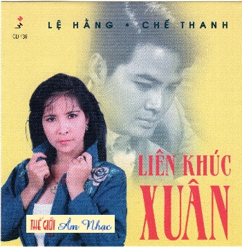 01 - CD Lien Khuc Xuan ,Le Hang & Che Thanh