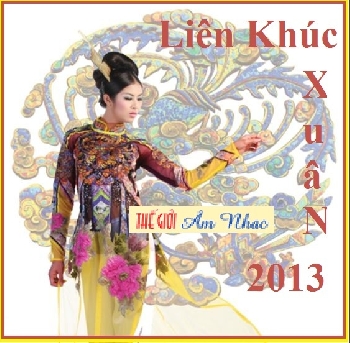 01 - CD Lien Khuc Xuan 2013