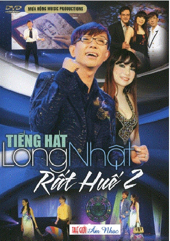 A - DVD Tieng Hat Long Nhat : Rat Hue 2 (2 Dia)