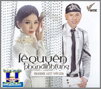00001 - CD Le Quyen,Phan Dinh Tung :Tinh Khuc Vuot Thoi Gian