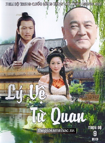 Phim Bo Hong Kong -LY VE TU QUAN (Tron bo 9 dia)