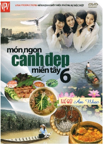 001 - Phong Su :Mon Ngon canh Dep Mien Tay #6