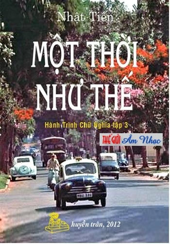 01 - Sach : Mot Thoi nhu the (Nhat Tien)