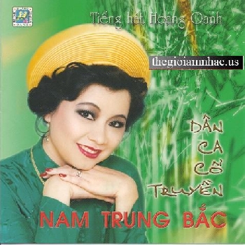 CD: Dan Ca Co Truyen - Hoang Oanh
