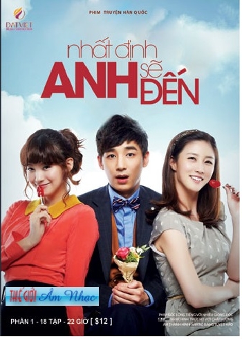 001 - Phim bo Han Quoc :Nhat Dinh Anh Se Den (Phan 1-18 Tap)