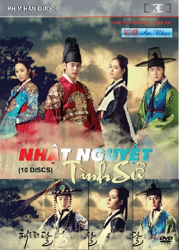 01 - Phim Bo Han Quoc : Nhat Nguyet Tinh Su (Tron Bo 10 Dia)