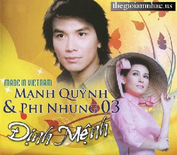 Dinh Menh - Manh Quynh & Phi Nhung 3