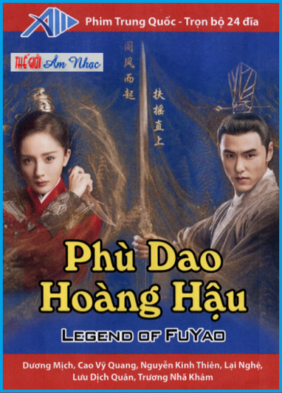 +             A-Phim Bộ TQ:Phù Dao Hoàng Hậu (Bộ 24 Dĩa)