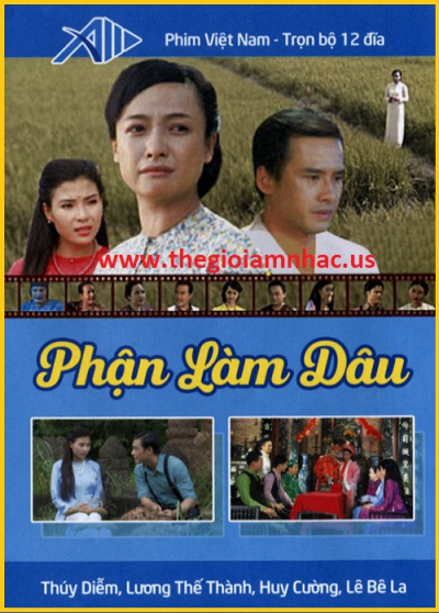 +        A-Phim Bộ VN:Phận Làm Dâu (Bộ 12 Dĩa)