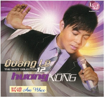 001 - CD Quang Le 12 : Huong Nong