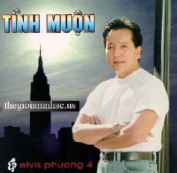 Tinh Muon - Elvis Phuong