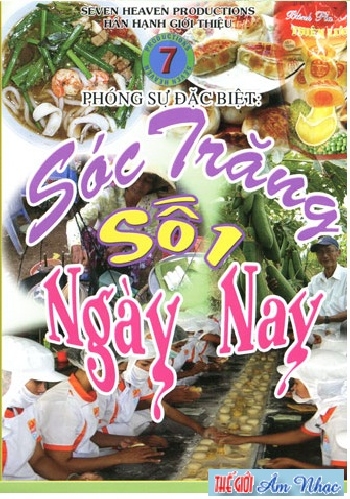 A - Phong Su : Soc Trang Ngay Nay 1 .