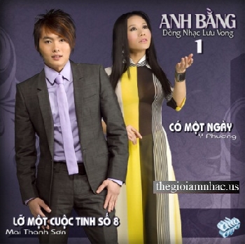 CD Co Mot Ngay - Anh Bang Dong Nhac Luu Vong 1.