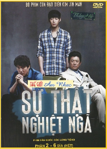 0001 - Phim Bo Han Quoc :Su That Nghiet nga (2 Phan-12 Dia)