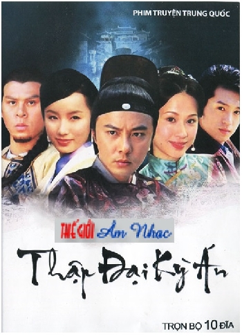 001 - Phim Bo Trung Quoc :Thap Dai Ky An (Tron Bo 10 Dia)