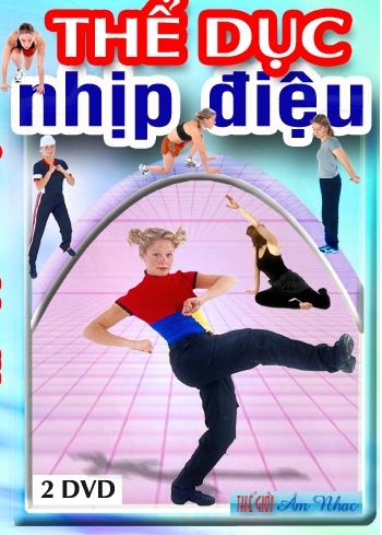 DVD The Duc Nhip Dieu (2 Dia)