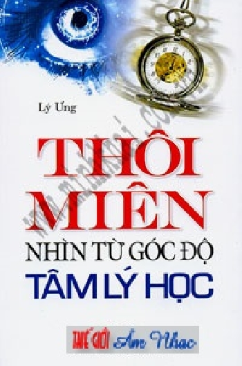 0001 - Sach :Thoi Mien Nhin Tu Goc Do Tam Ly Hoc