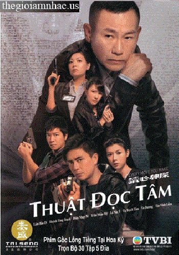 Phim Bo Hong Kong : THUAT DOC TAM - Tron Bo 5 Dia.