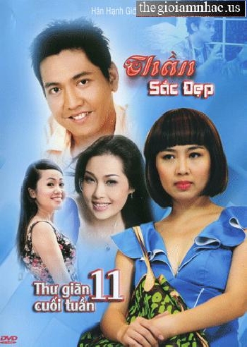 DVD Hai - Thu Gian Cuoi Tuan 11 - Than Sac Dep