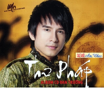 1 - CD Dan Truong : Thu Phap.