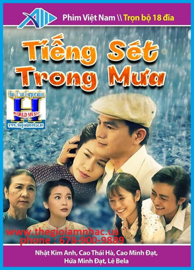 +               A-Phim Bộ VN :Tiếng Sét Trong Mưa (Trọn Bộ 18 Dĩa)