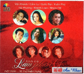 01 - CD Tinh Ca Lam Phuong :Mot Minh...La Thu Mien Trung