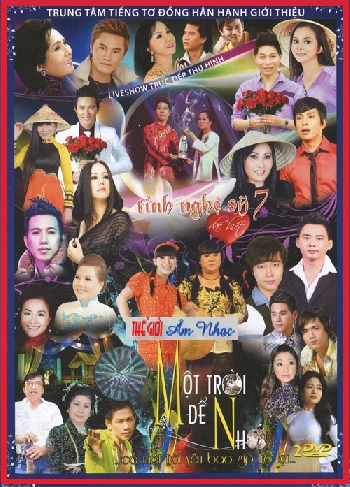 00001 - Live Show Tinh Nghe Si 7 :Mot Troi De Nho (2 Dia)