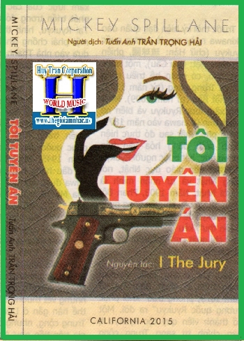 +Sách :Tôi Tuyên Án / I The Jury (Tuấn Anh,Trần Trọng Hải)